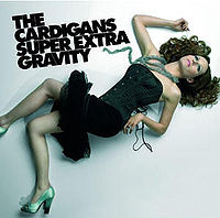Обложка альбома «Super Extra Gravity» (The Cardigans, 2005)