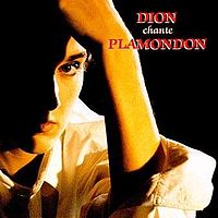Обложка альбома «Dion chante Plamondon» (Селин Дион, 1991)