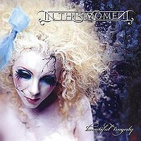 Обложка альбома «Beautiful Tragedy» (In This Moment, 2007)