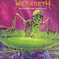 Обложка сингла «No More Mr. Nice Guy» (Megadeth, 1989)