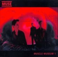 Обложка сингла «Muscle Museum» (Muse, 1999)