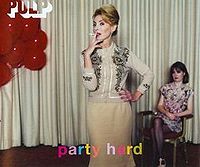 Обложка сингла «Party Hard» (Pulp, 1998)