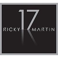 Обложка альбома «Ricky Martin 17» (Рики Мартина, 2008)