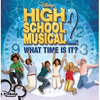 Обложка сингла «What Time Is It?» (Актеров "Классного мюзикла", 2007)