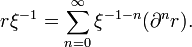 r \xi^{-1} = \sum_{n=0}^\infty \xi^{-1-n} (\partial^n r).
