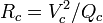 R_c = V_c^2 / Q_c