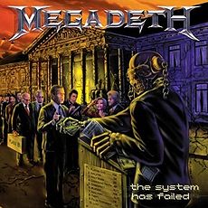 Обложка альбома «The System Has Failed» (Megadeth, 2004)