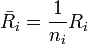 \bar{R}_i=\frac{1}{n_i}R_i