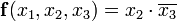 \mathbf{f}({x_1},{x_2},{x_3})={x_2}\cdot\overline{x_3}
