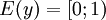 E(y)=\left [0;1\right )