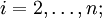 i=2,\dots,n;