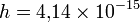~h=4{,}14\times10^{-15}