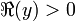 \Re(y)&amp;gt;0