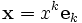 \mathbf{x} = x^k\mathbf{e}_k