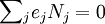 \sum\!_je_jN_j=0