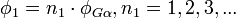 \phi_1 = n_1\cdot \phi_{G\alpha}, n_1 = 1,2,3,... \ 