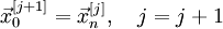 \vec{x}^{[j+1]}_0=\vec{x}^{[j]}_n,\quad j=j+1