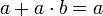 a+a\cdot b = a