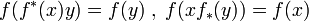 f(f^*(x)y)=f(y)\; ,\; f(xf_*(y))=f(x)