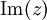 \operatorname{Im}(z)