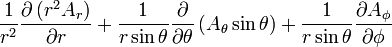 {1 \over r^2}{\partial \left( r^2 A_r \right) \over \partial r} 
  + {1 \over r\sin\theta}{\partial \over \partial \theta} \left(  A_\theta\sin\theta \right)  
  + {1 \over r\sin\theta}{\partial A_\phi \over \partial \phi}
