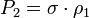 P_2 = \sigma\cdot\rho_1