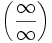 \left(\frac{\infty}{\infty}\right)