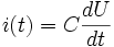  i(t)=C \frac {dU}{dt} 