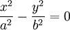 \frac{x^2}{a^2}-\frac{y^2}{b^2}=0