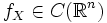 f_X \in C(\mathbb{R}^n)