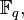 \Bbb{F}_q,