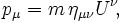 p_\mu = m \, \eta_{\mu\nu} U^\nu\!,