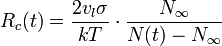 R_c(t)=\frac{2v_l\sigma}{kT}\cdot\frac{N_\infty}{N(t)-N_\infty}
