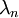 ~\lambda_n