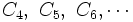 C_4,\ C_5,\ C_6,\cdots
