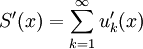 \ S'(x)=\sum_{k=1}^{\infty}{u'_k}(x)
