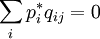 \sum_i p_i^* q_{ij}= 0