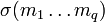 \sigma(m_1\ldots m_q)