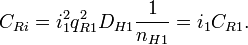 C_{Ri} = i_1^2 q_{R1}^2D_{H1}\frac{1}{n_{H1}} = i_1C_{R1}. \