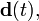 \mathbf{d}(t),