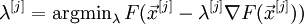 \lambda^{[j]}=\mathrm{argmin}_{\lambda} \,F(\vec{x}^{[j]}-\lambda^{[j]}\nabla F(\vec{x}^{[j]})) \!