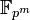 \mathbb{F}_{p^m}