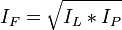 I_F =\sqrt{I_L*I_P}