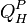 Q_H^P