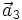 \vec a_3