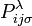 P^{\lambda}_{ij \sigma}