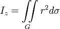 {{I}_{z}}=\iint\limits_{G}{{{r}^{2}}d\sigma }