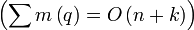 \left( \sum m \left(q \right) = O \left(n+k \right) \right)