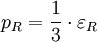 p_R=\frac1 3\cdot \varepsilon_R~
