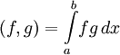 (f, g) = \int\limits_a^b\!f{g}\,dx